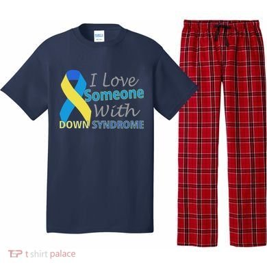 I Love Someone With Down Syndrome Awareness Pajama Set
