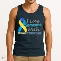 I Love Someone With Down Syndrome Awareness Tank Top thumb 3