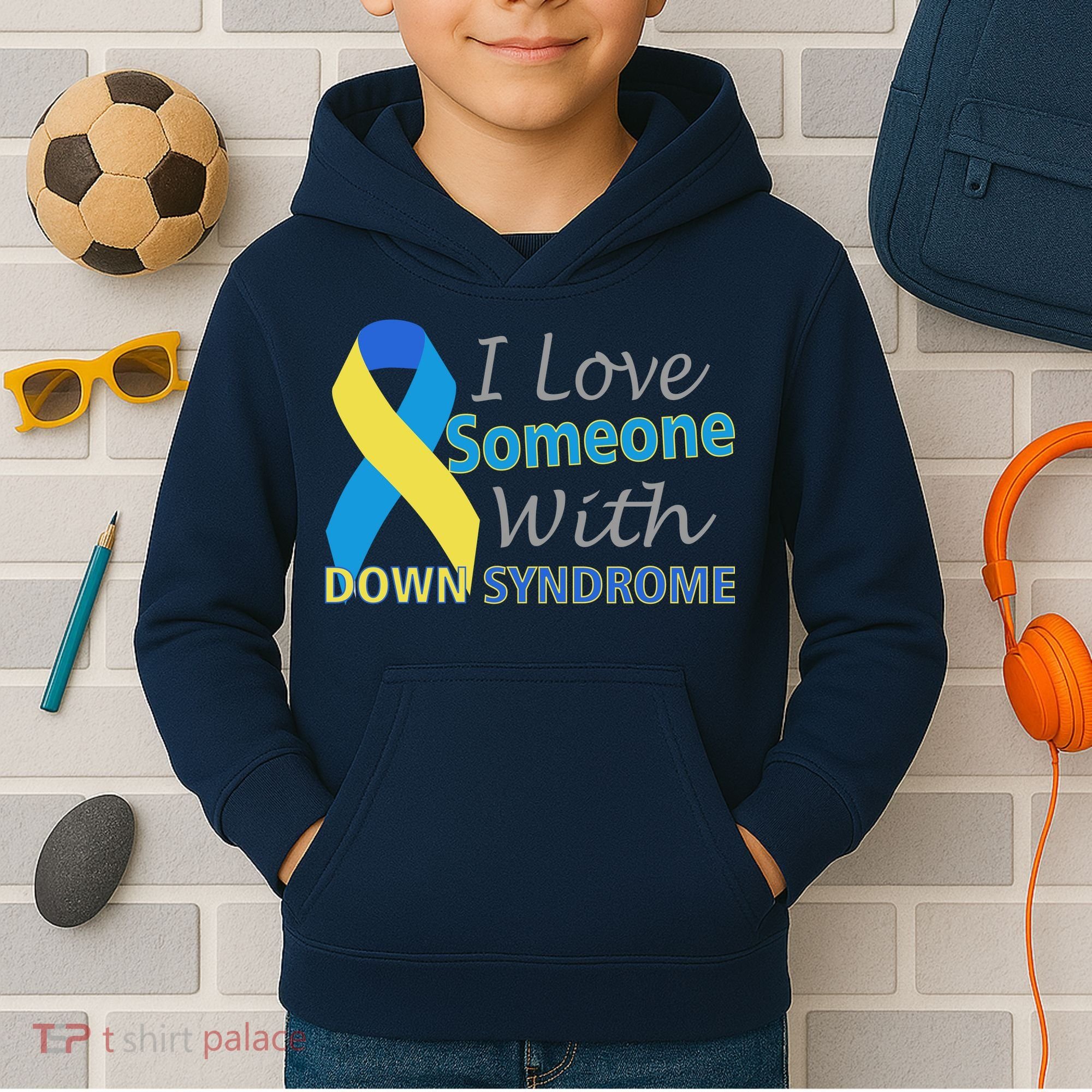 I Love Someone With Down Syndrome Awareness Kids Hoodie