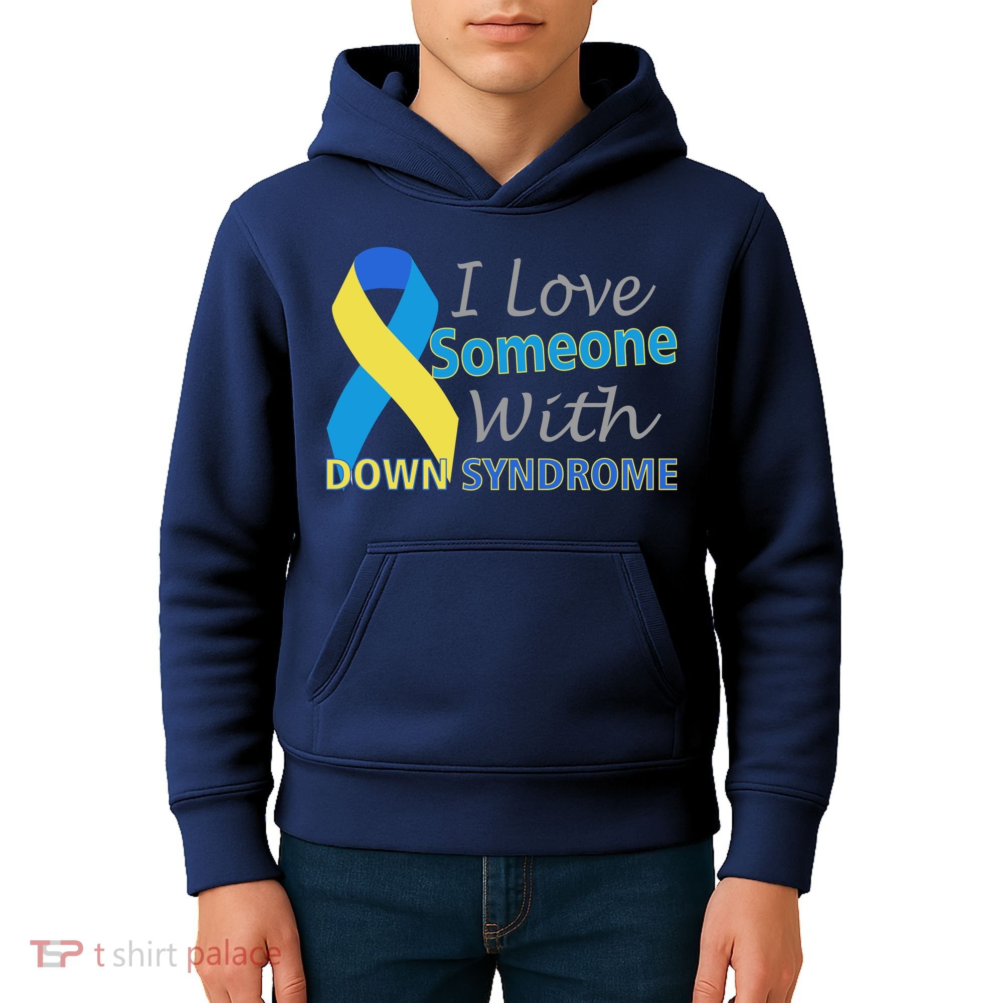 I Love Someone With Down Syndrome Awareness Kids Hoodie