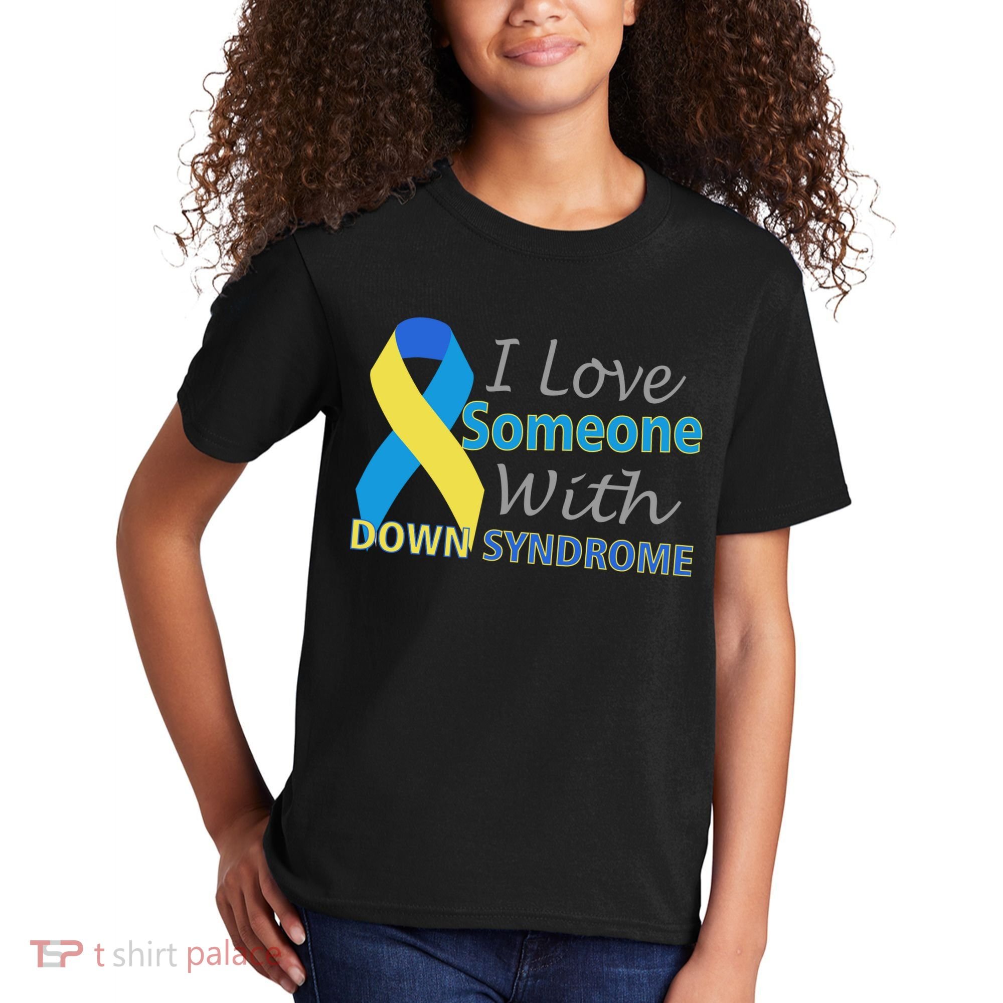 I Love Someone With Down Syndrome Awareness Kids T-Shirt