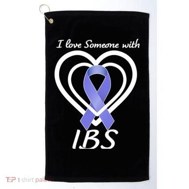 I Love Someone With IBS Irritable Bowel Syndrome Awareness Golf Towel