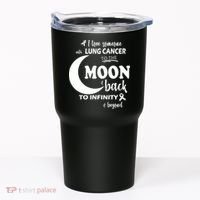 I Love Someone With Lung Cancer To The Moon And Back Tumbler thumb 0