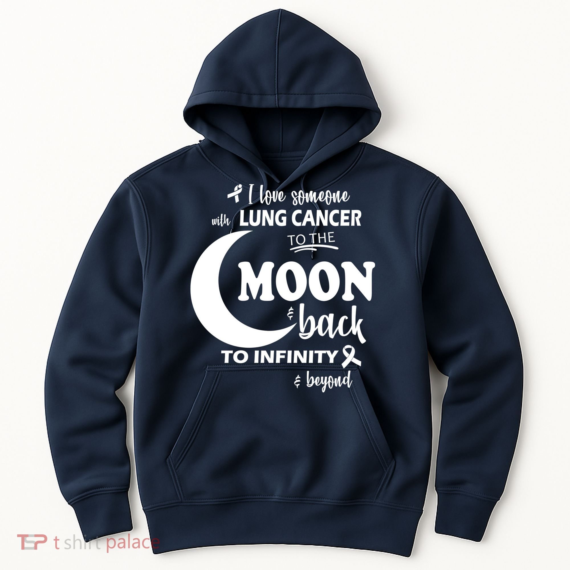 I Love Someone With Lung Cancer To The Moon And Back Hoodie