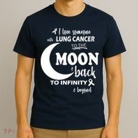 I Love Someone With Lung Cancer To The Moon And Back T-Shirt thumb 3