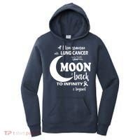 I Love Someone With Lung Cancer To The Moon And Back Women's Hoodie thumb 0