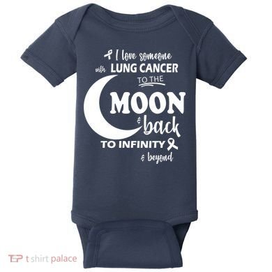 I Love Someone With Lung Cancer To The Moon And Back Baby Bodysuit