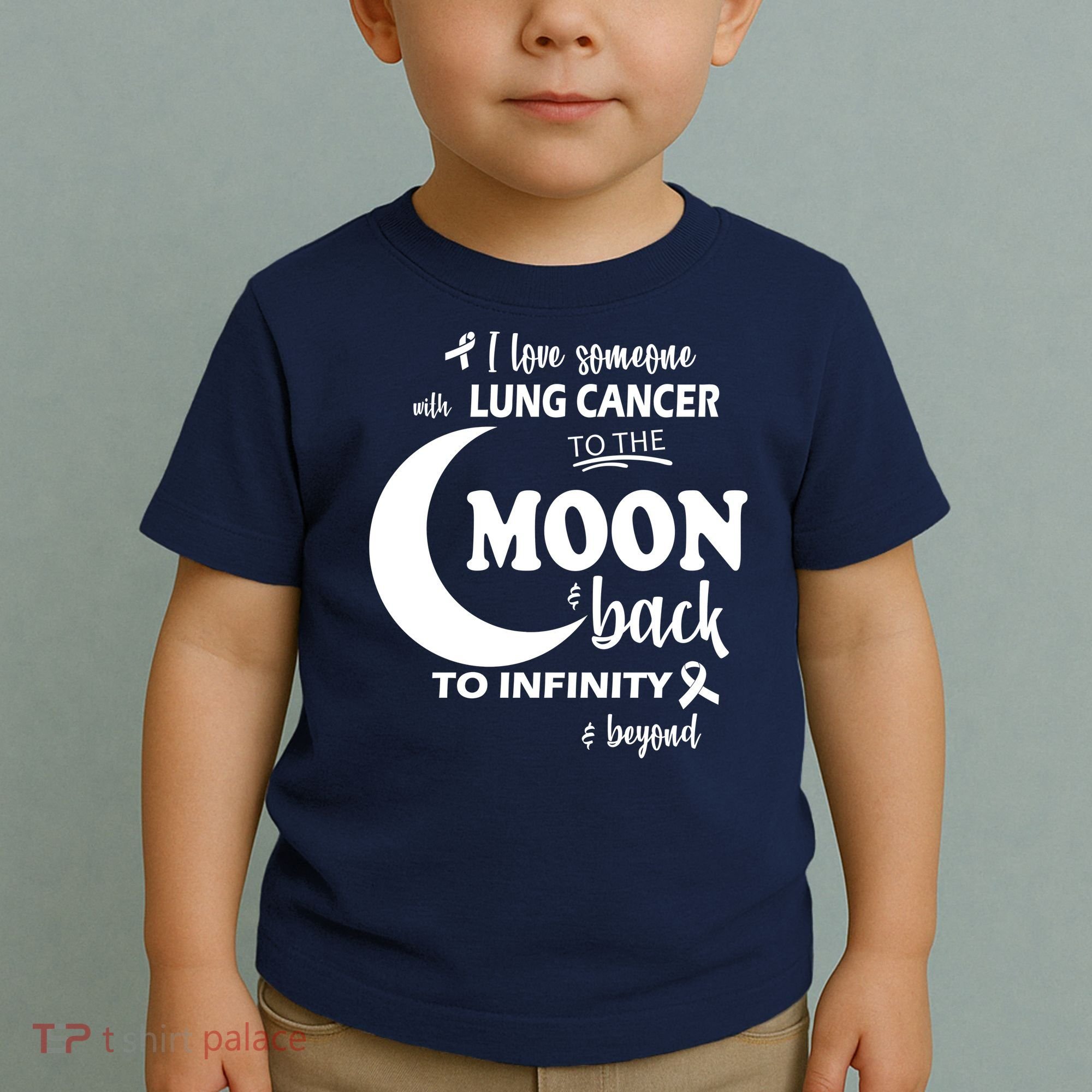 I Love Someone With Lung Cancer To The Moon And Back Toddler T-Shirt