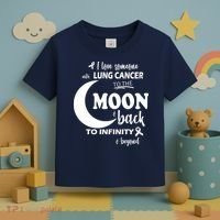 I Love Someone With Lung Cancer To The Moon And Back Toddler T-Shirt thumb 3