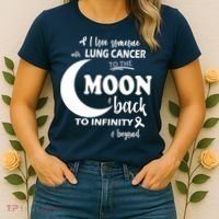I Love Someone With Lung Cancer To The Moon And Back Women's T-Shirt thumb 2