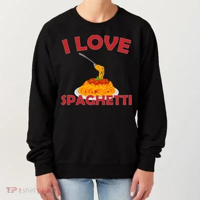 I Love Spaghetti Women's Sweatshirt