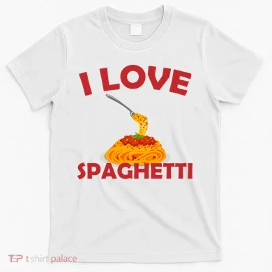 I Love Spaghetti T-Shirt