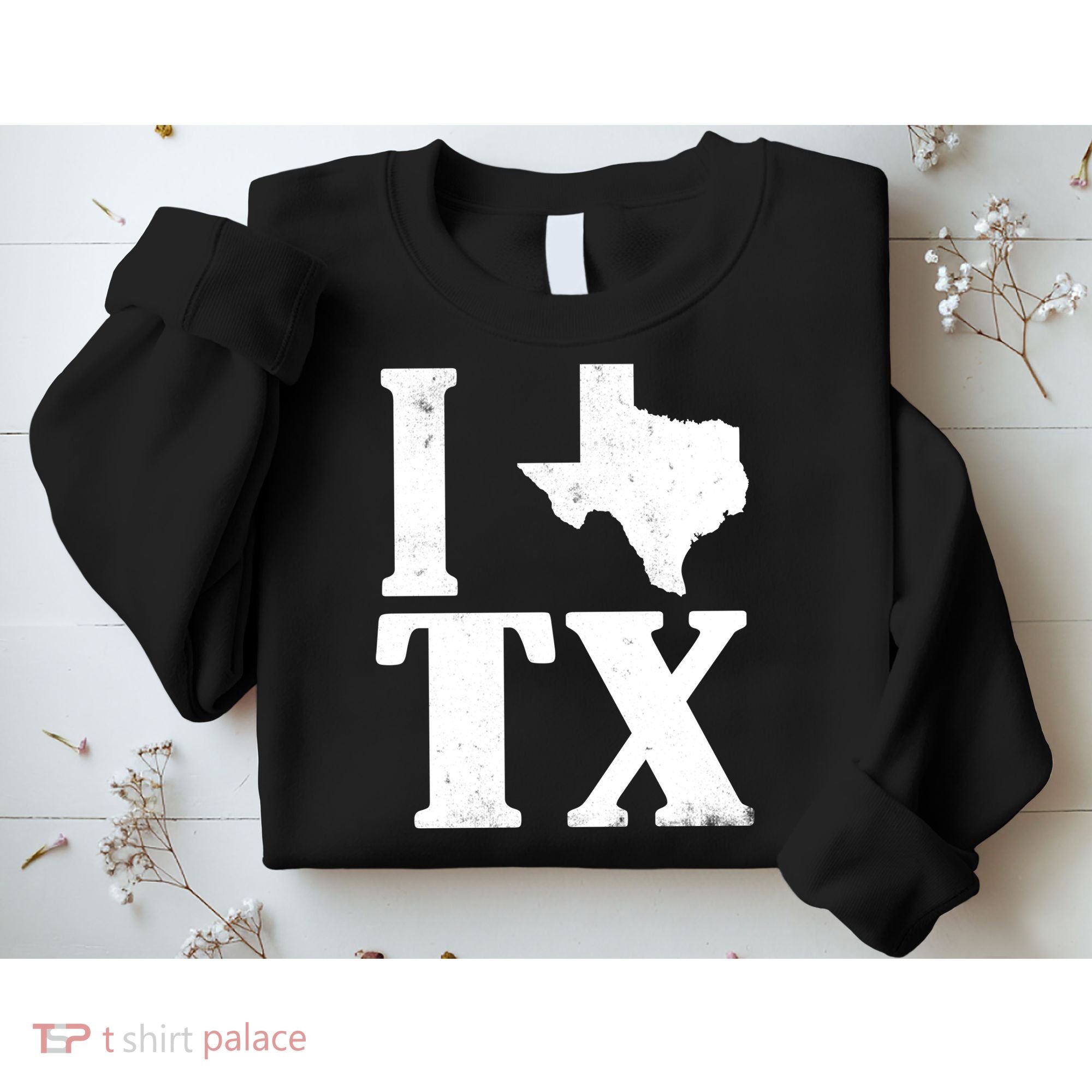 I Love Texas Sweatshirt
