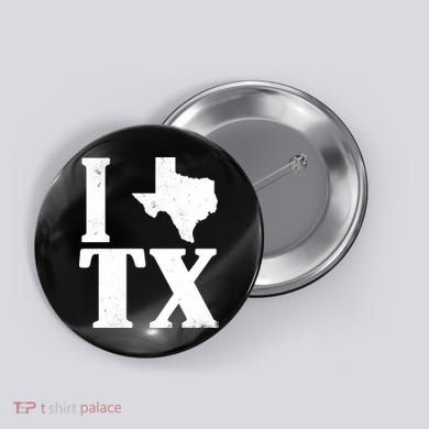 I Love Texas Button