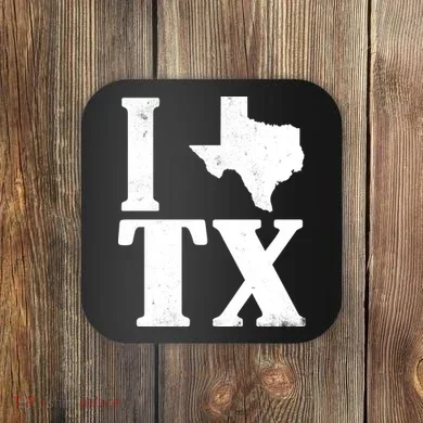 I Love Texas Coaster