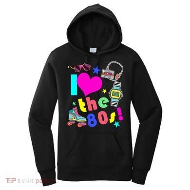 I Love The 80s Retro Party Mash-up Women's Hoodie