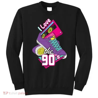I love the 90s Sweatshirt