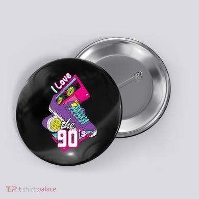 I love the 90s Button