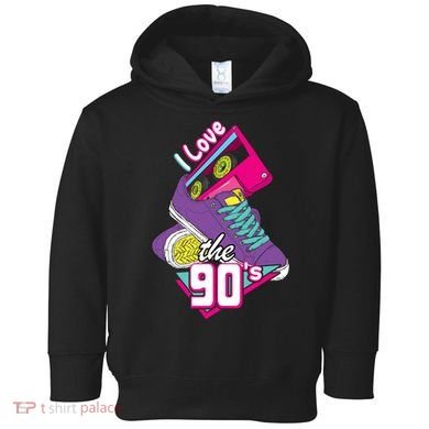 I love the 90s Toddler Hoodie