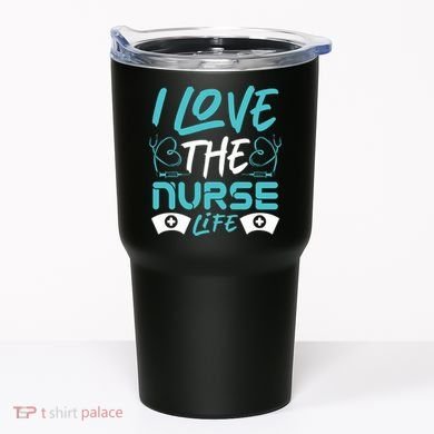I love The Nurse Life Tumbler