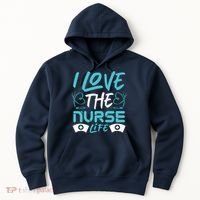 I love The Nurse Life Hoodie thumb 0