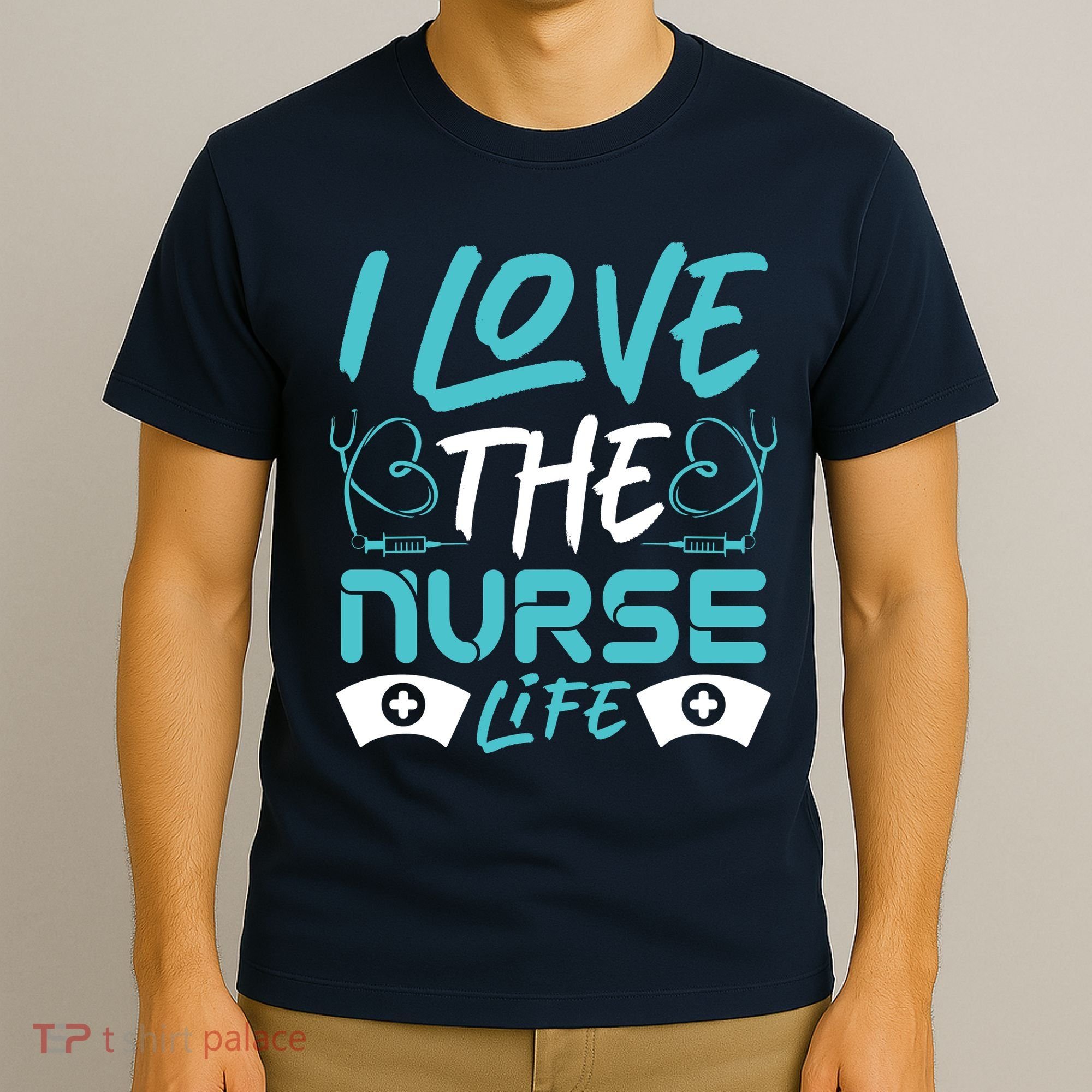 I love The Nurse Life T-Shirt