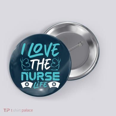 I love The Nurse Life Button