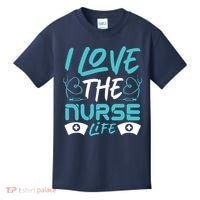 I love The Nurse Life Kids T-Shirt thumb 0