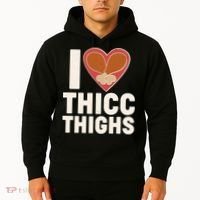 I Love Thicc Thighs Turkey Legs Hoodie thumb 2