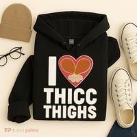 I Love Thicc Thighs Turkey Legs Hoodie thumb 4