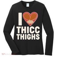 I Love Thicc Thighs Turkey Legs Women's Long Sleeve Shirt thumb 0