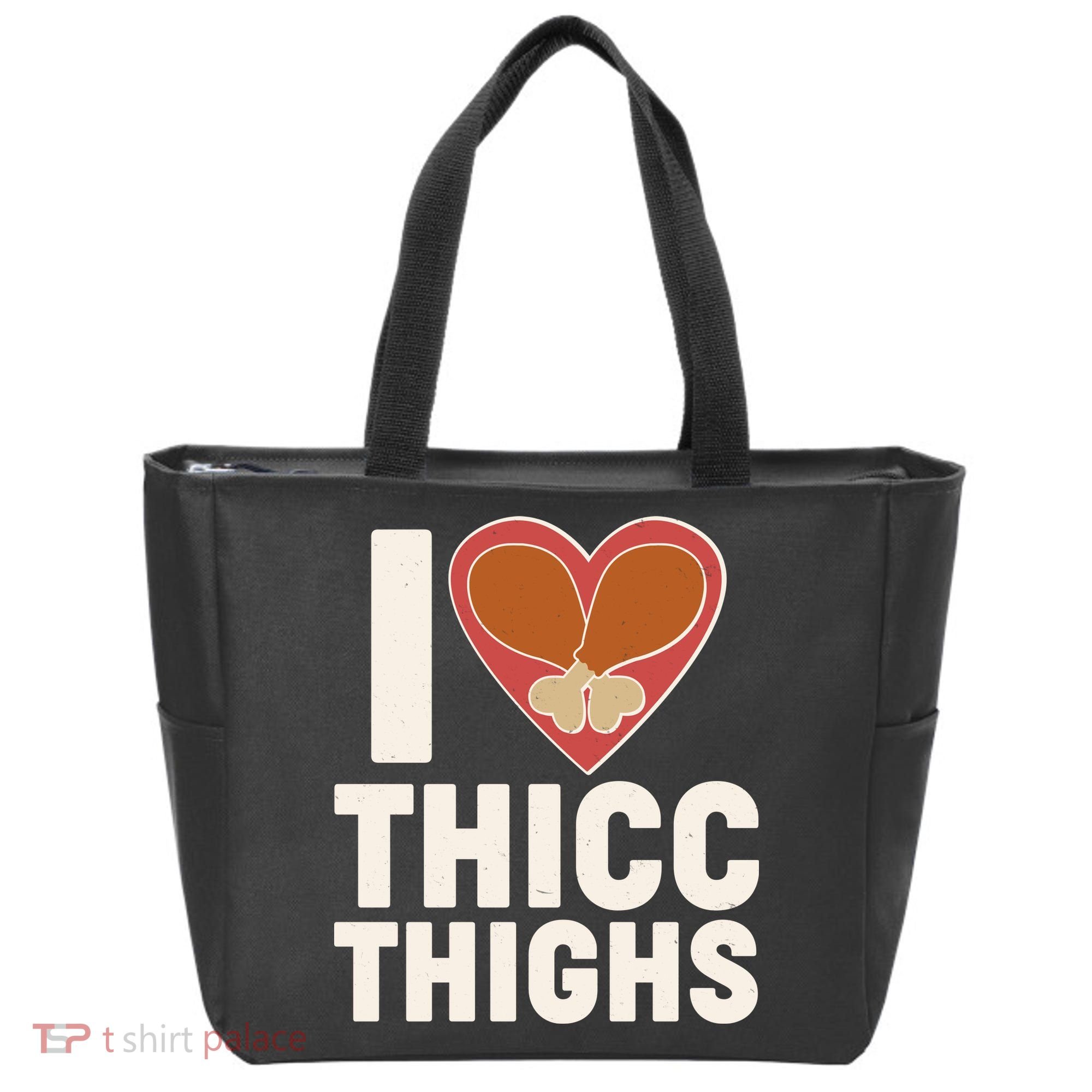 I Love Thicc Thighs Turkey Legs Tote Bag