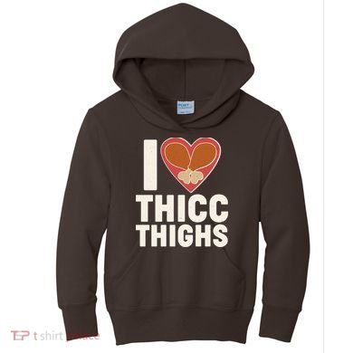 I Love Thicc Thighs Turkey Legs Kids Hoodie