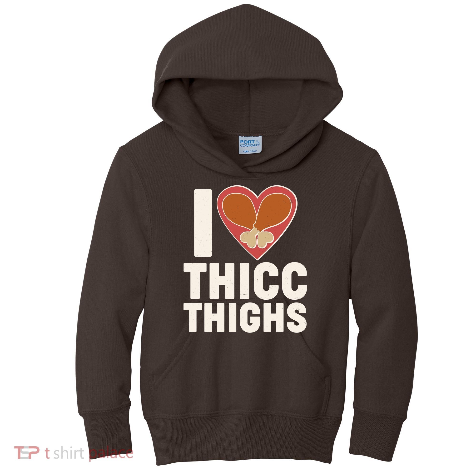 I Love Thicc Thighs Turkey Legs Kids Hoodie