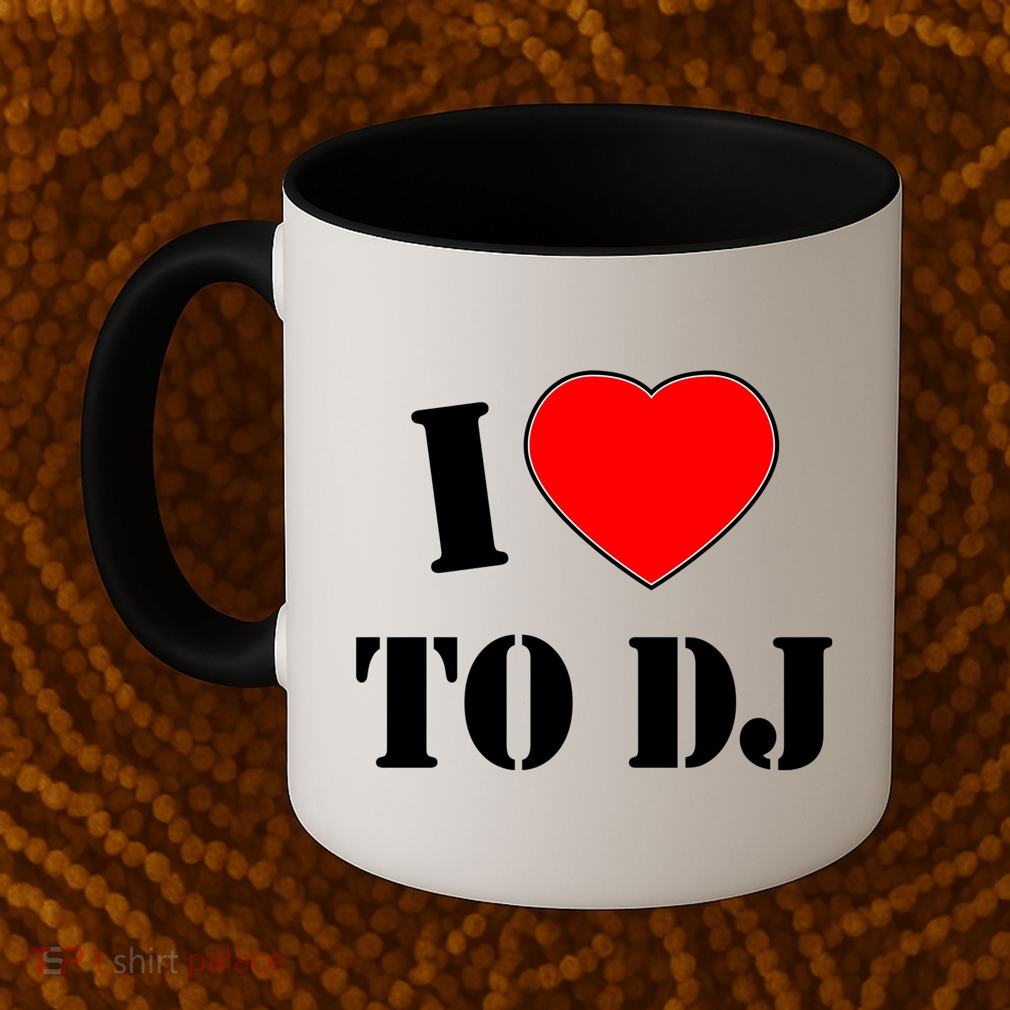 I Love To DJ Coffee Mug