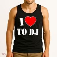 I Love To DJ Tank Top thumb 3
