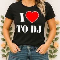 I Love To DJ Women's T-Shirt thumb 2