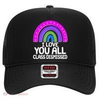 I Love You All Class Dismissed Rainbow Hat thumb 0