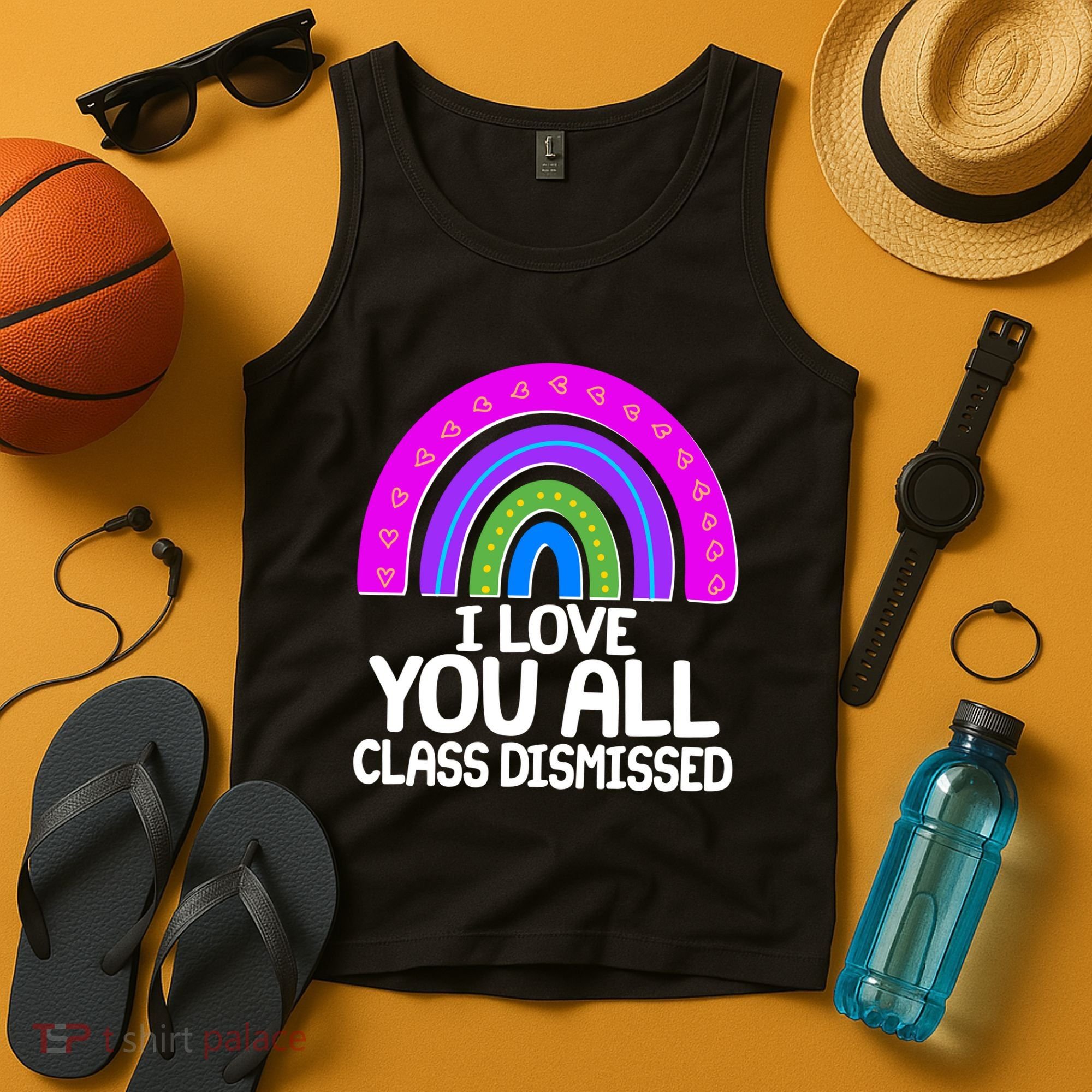 I Love You All Class Dismissed Rainbow Tank Top