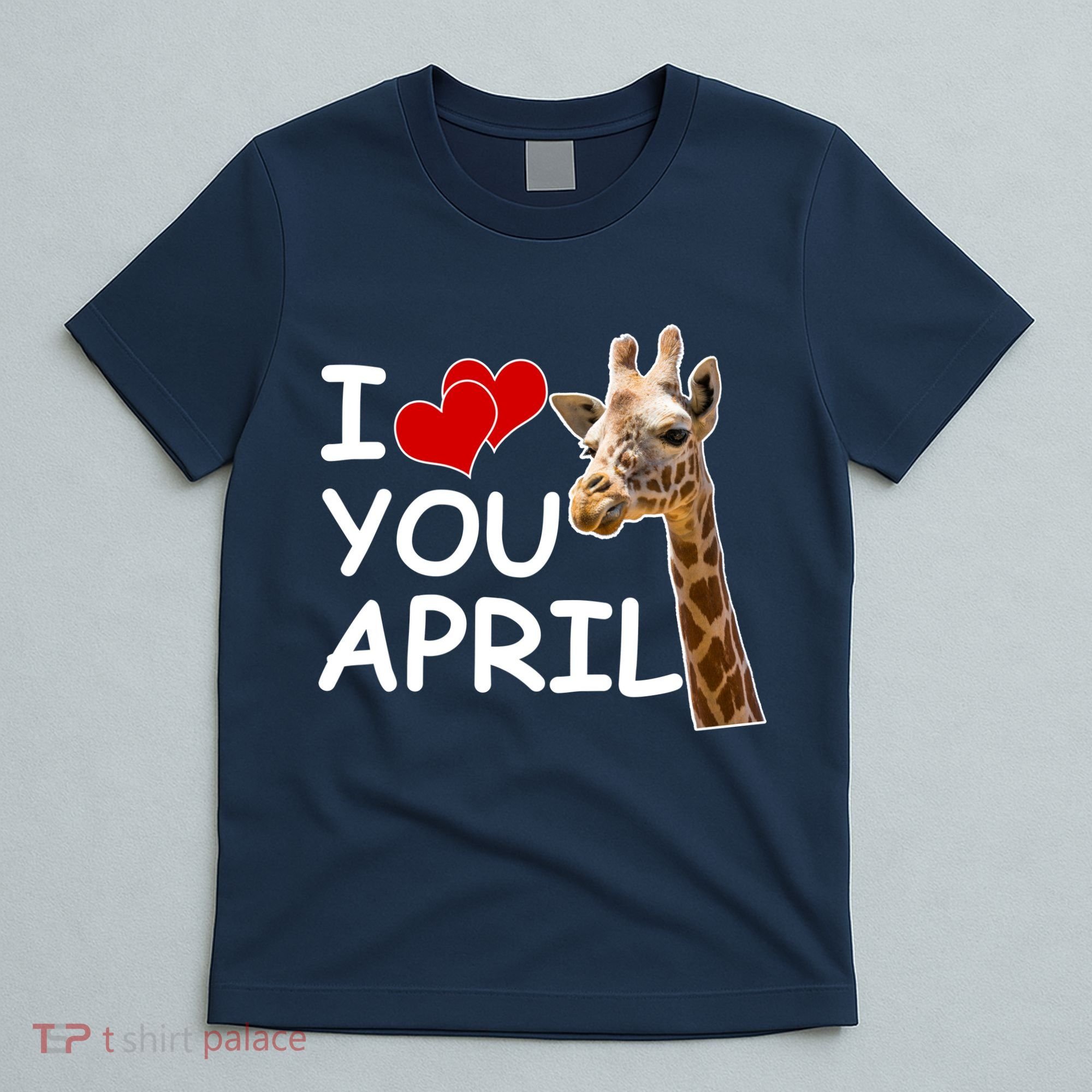 I Love You April The Giraffe Photo T-Shirt