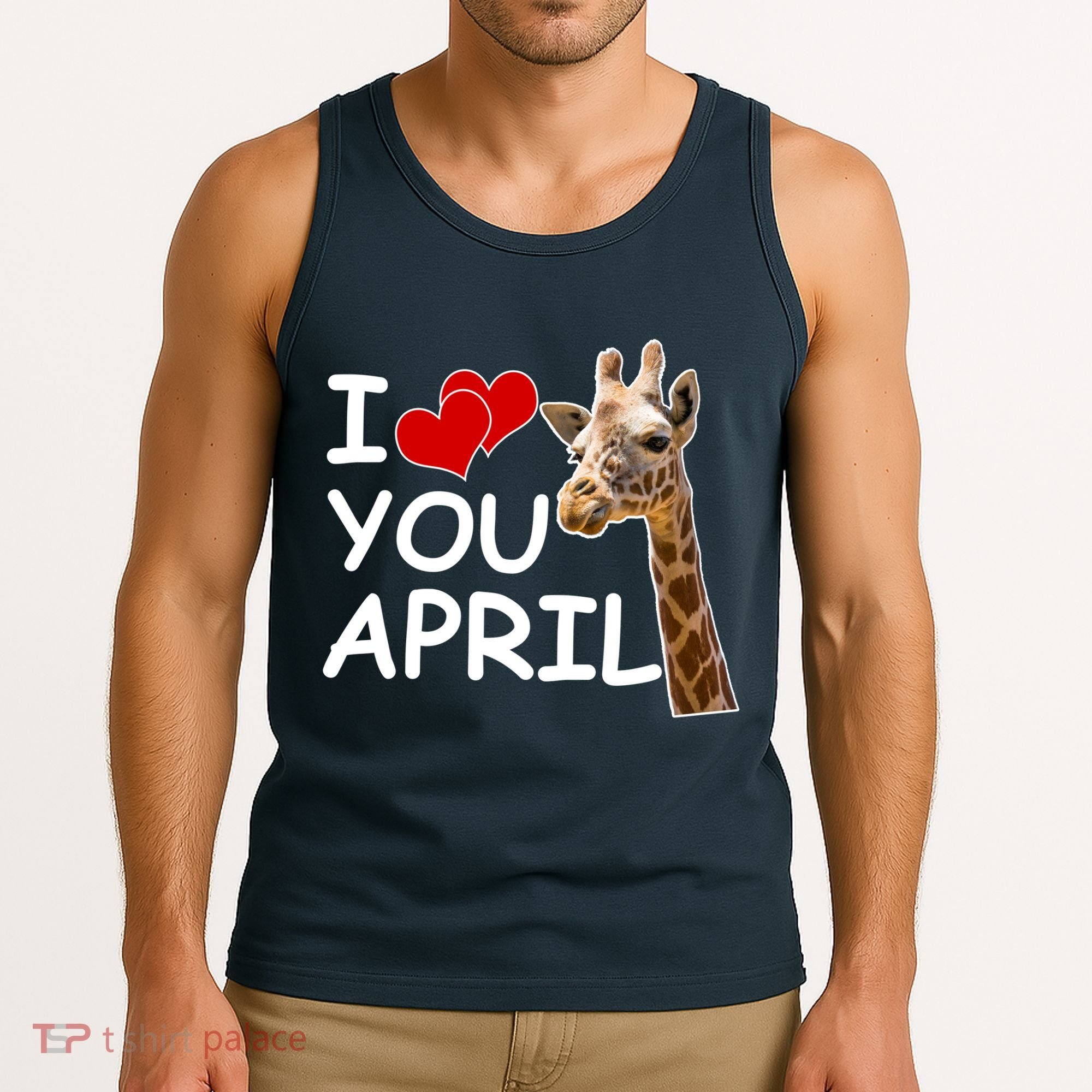 I Love You April The Giraffe Photo Tank Top