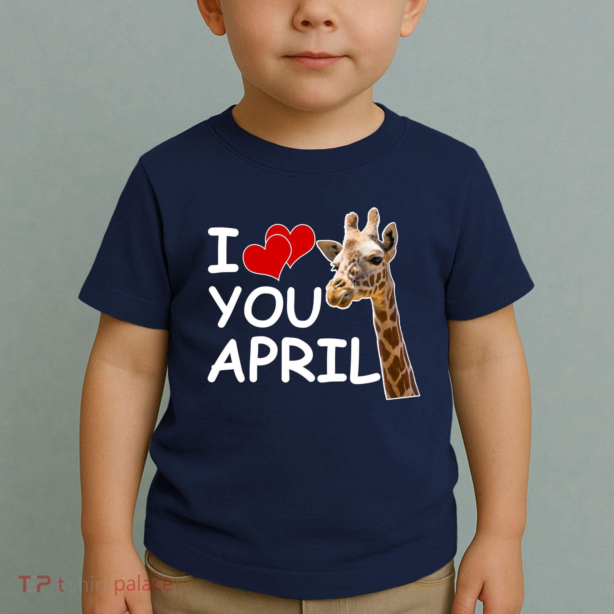 I Love You April The Giraffe Photo Toddler T-Shirt