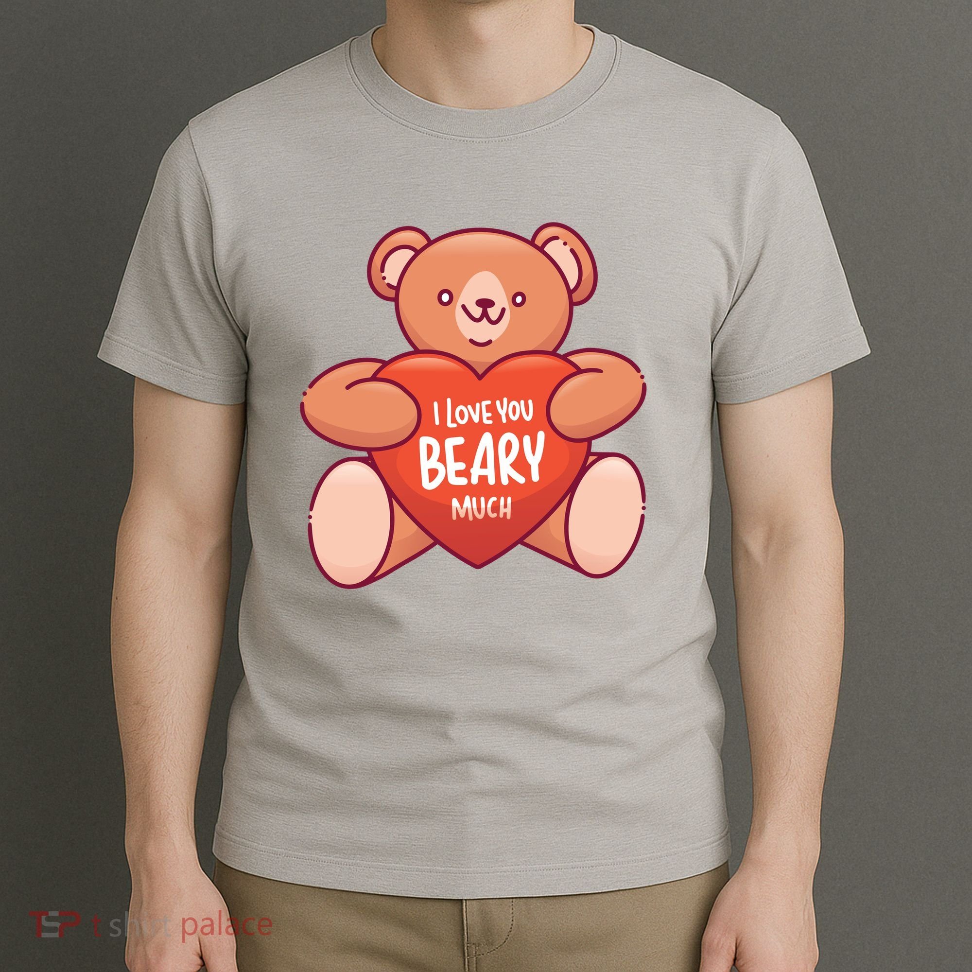 I Love You Beary Much T-Shirt