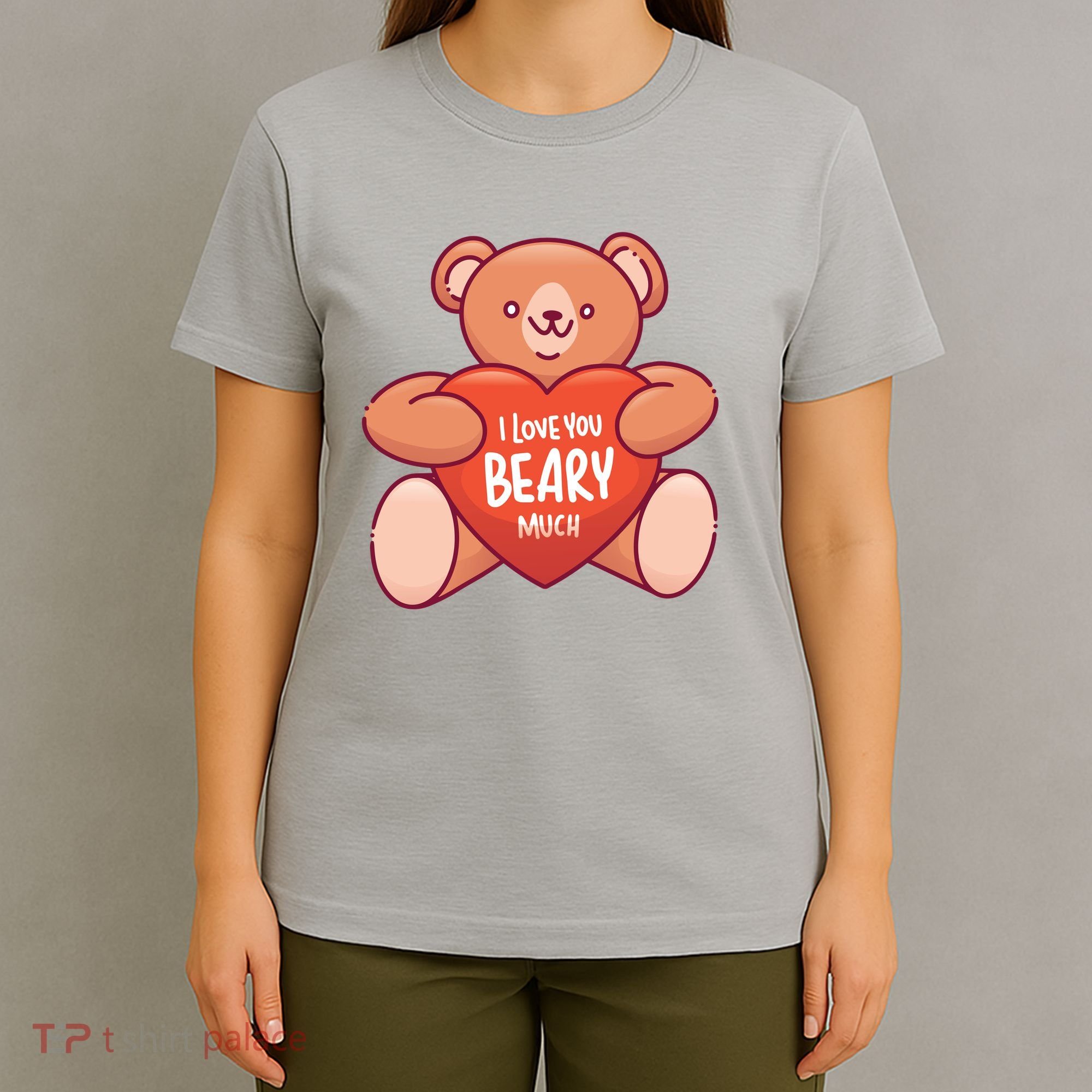 I Love You Beary Much T-Shirt