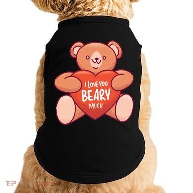I Love You Beary Much Doggie Tank