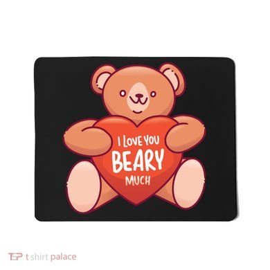 I Love You Beary Much Mousepad