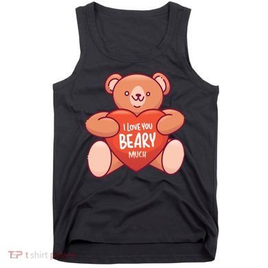 I Love You Beary Much Tank Top