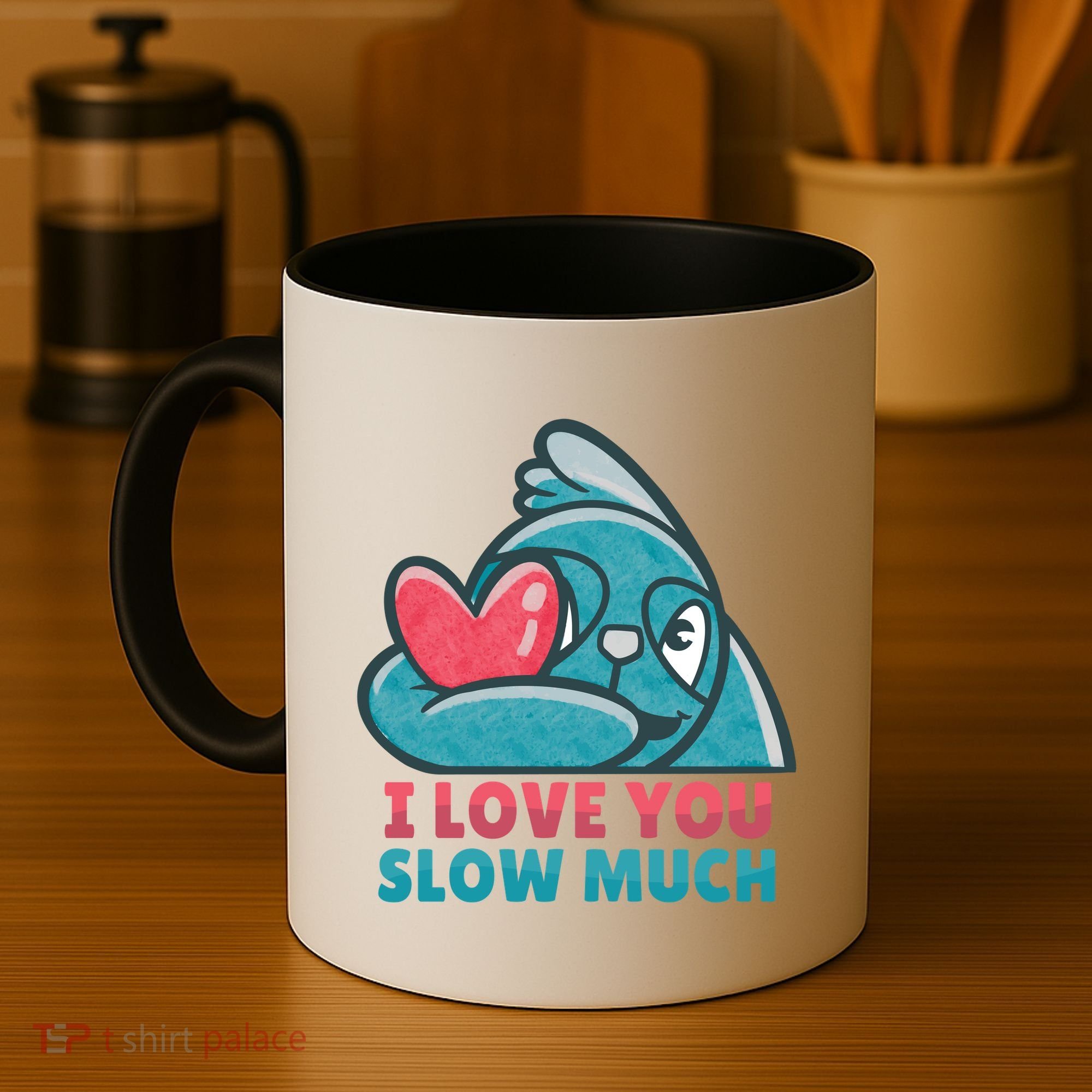 I Love You Slow Much Coffee Mug