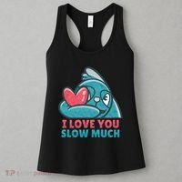 I Love You Slow Much Women's Tank Top thumb 3
