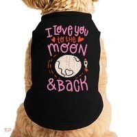 I Love You To The Moon And Back Doggie Tank thumb 0